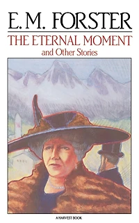 The Eternal Moment and Other Stories
