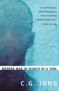 Modern Man Search of a Soul