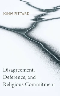 Disagreement, Deference, and Religious Commitment