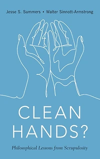 Clean Hands: Philosophical Lessons from Scrupulosity