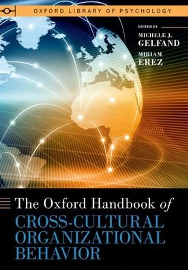 The Oxford Handbook of Cross-Cultural Organizational Behavior