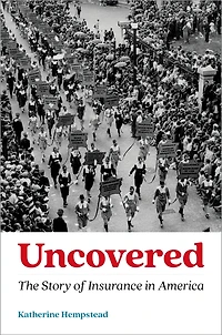 Uncovered: The Story of Insurance America