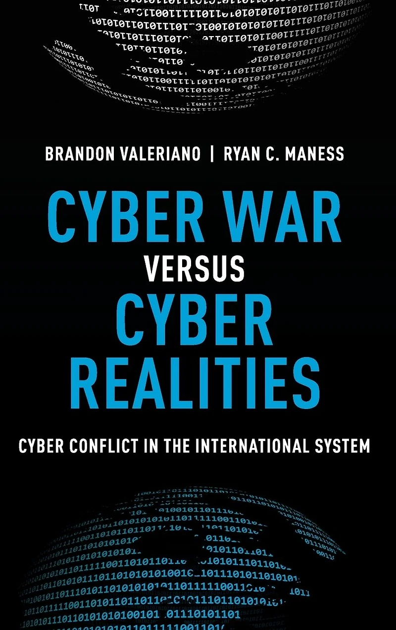 Cyber War versus Realities: Conflict the International System