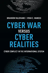 Cyber War versus Realities: Conflict the International System