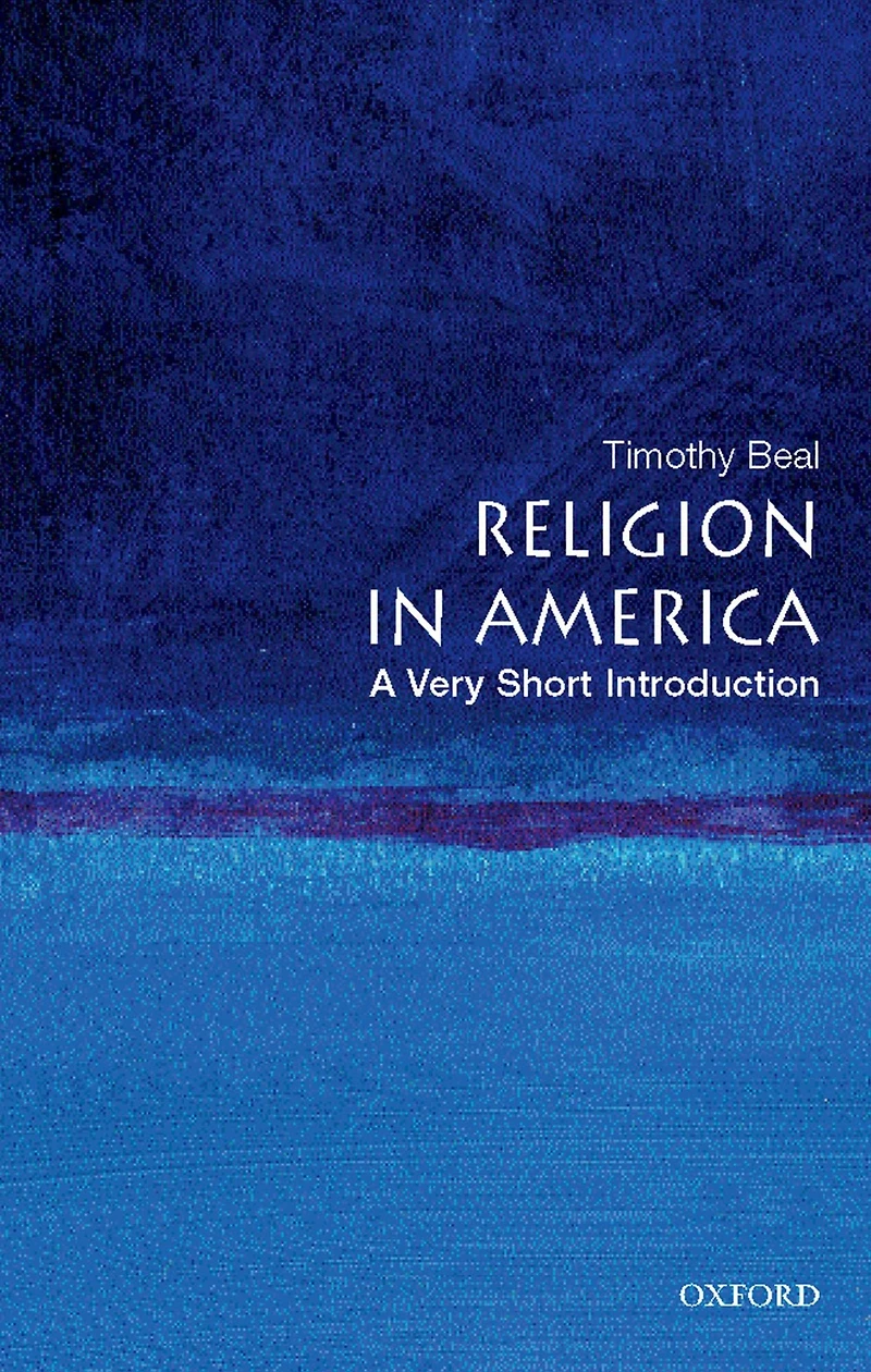 Religion America: A Very Short Introduction