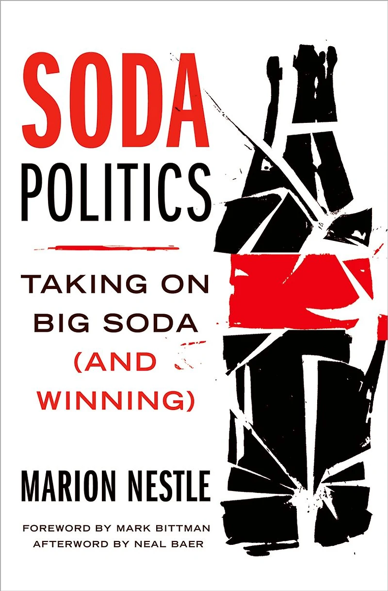 Soda Politics: Taking on Big (And Winning)