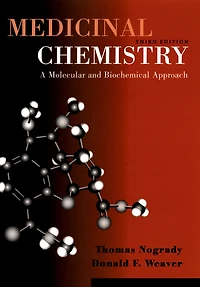 Medicinal Chemistry: A Molecular and Biochemical Approach