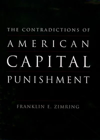 The Contradictions of American Capital Punishment