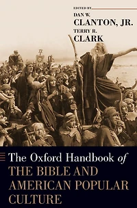 the Oxford Handbook of Bible and American Popular Culture
