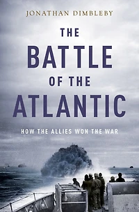 the Battle of Atlantic: How Allies Won War