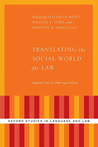Translating the Social World for Law: Linguistic Tools a New Legal Realism