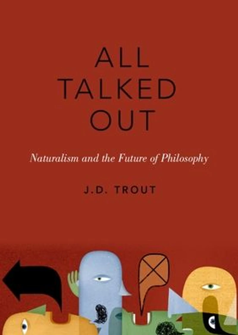 All Talked Out: Naturalism and the Future of Philosophy