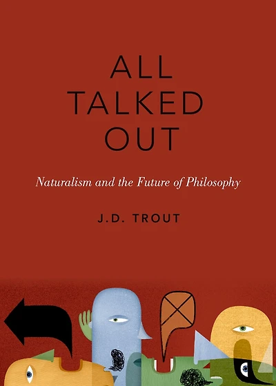 All Talked Out: Naturalism and the Future of Philosophy
