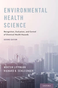 Environmental Health Science: Recognition, Evaluation, and Control of Chemical Hazards