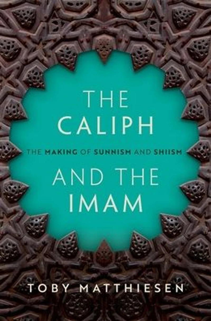 The Caliph and Imam: Making of Sunnism Shiism
