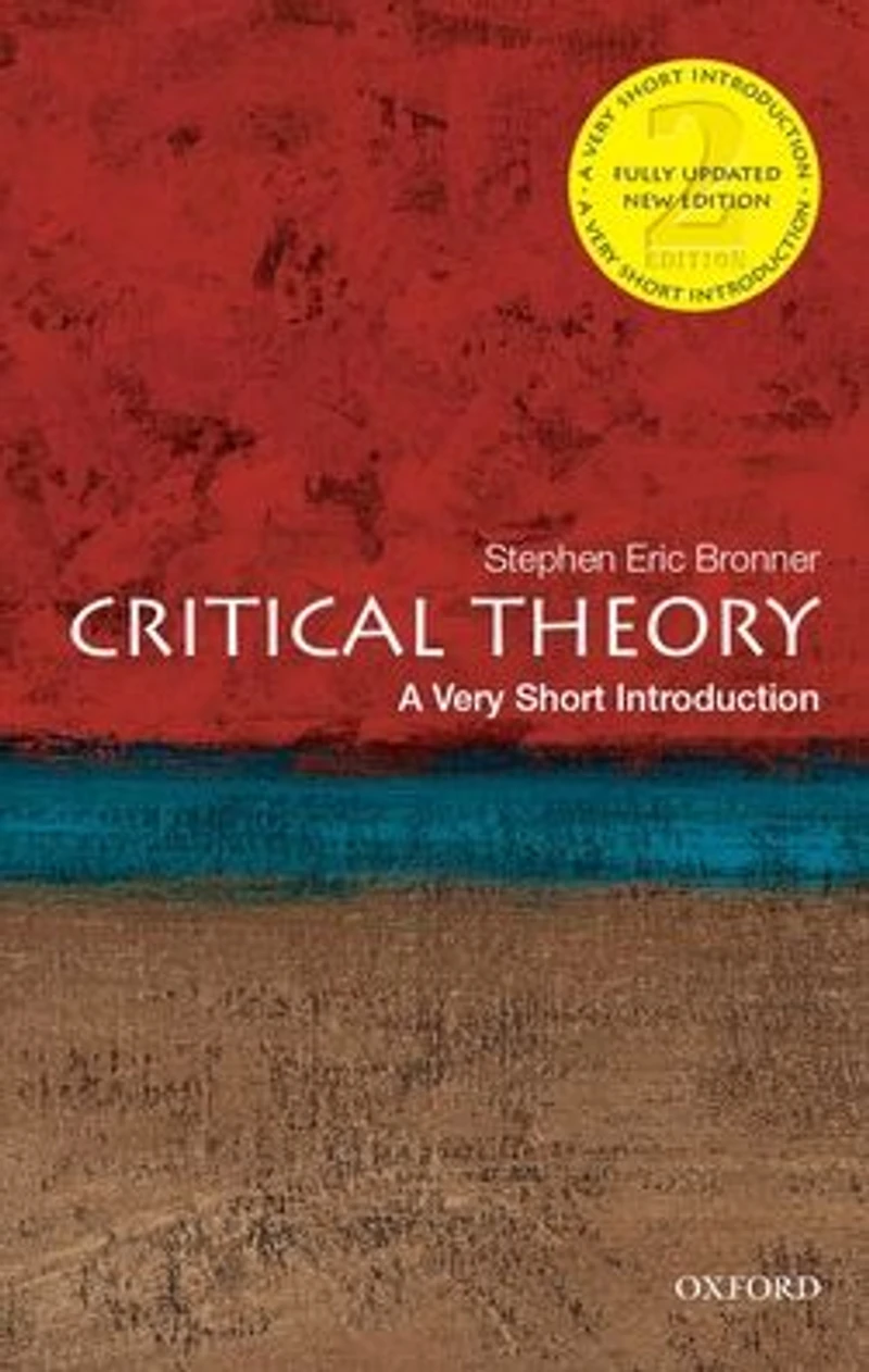 Critical Theory: A Very Short Introduction