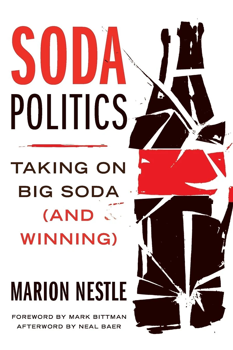 Soda Politics: Taking on Big (And Winning)