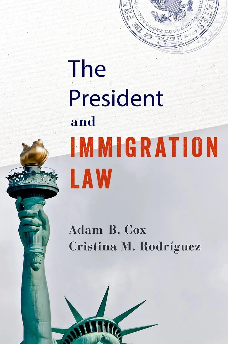 The President and Immigration Law