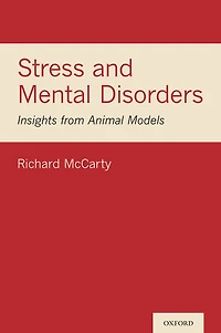 Stress and Mental Disorders: Insights from Animal Models