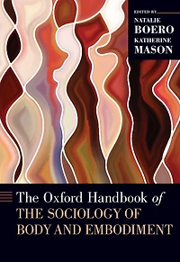 the Oxford Handbook of Sociology Body and Embodiment