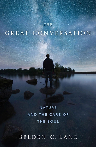 the Great Conversation: Nature and Care of Soul