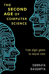 The Second Age of Computer Science: From Algol Genes to Neural Nets