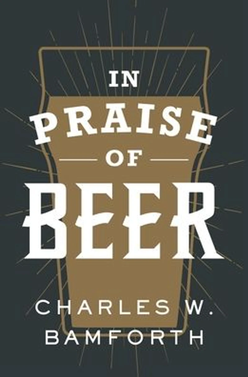 Praise of Beer