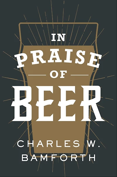Praise of Beer