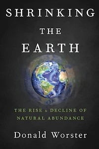 Shrinking The Earth: Rise and Decline of Natural Abundance
