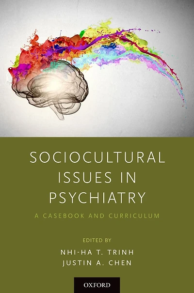 Sociocultural Issues Psychiatry: A Casebook and Curriculum