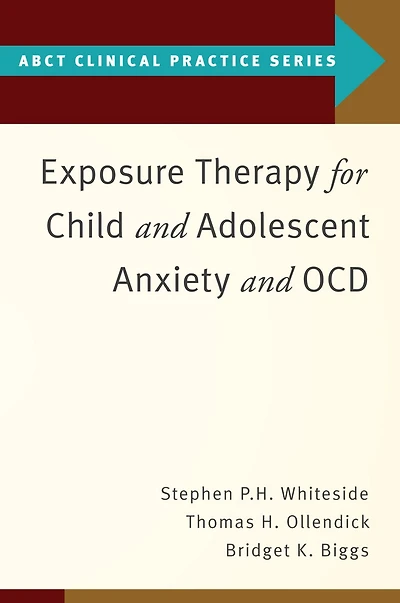 Exposure Therapy for Child and Adolescent Anxiety OCD