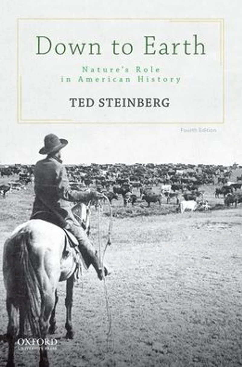 Down to Earth: Nature's Role American History