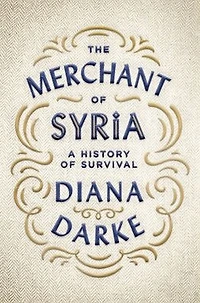 The Merchant of Syria: A History Survival