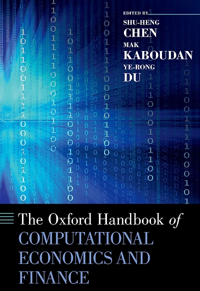 The Oxford Handbook of Computational Economics and Finance