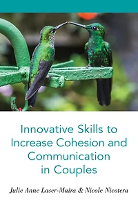Innovative Skills to Increase Cohesion and Communication Couples