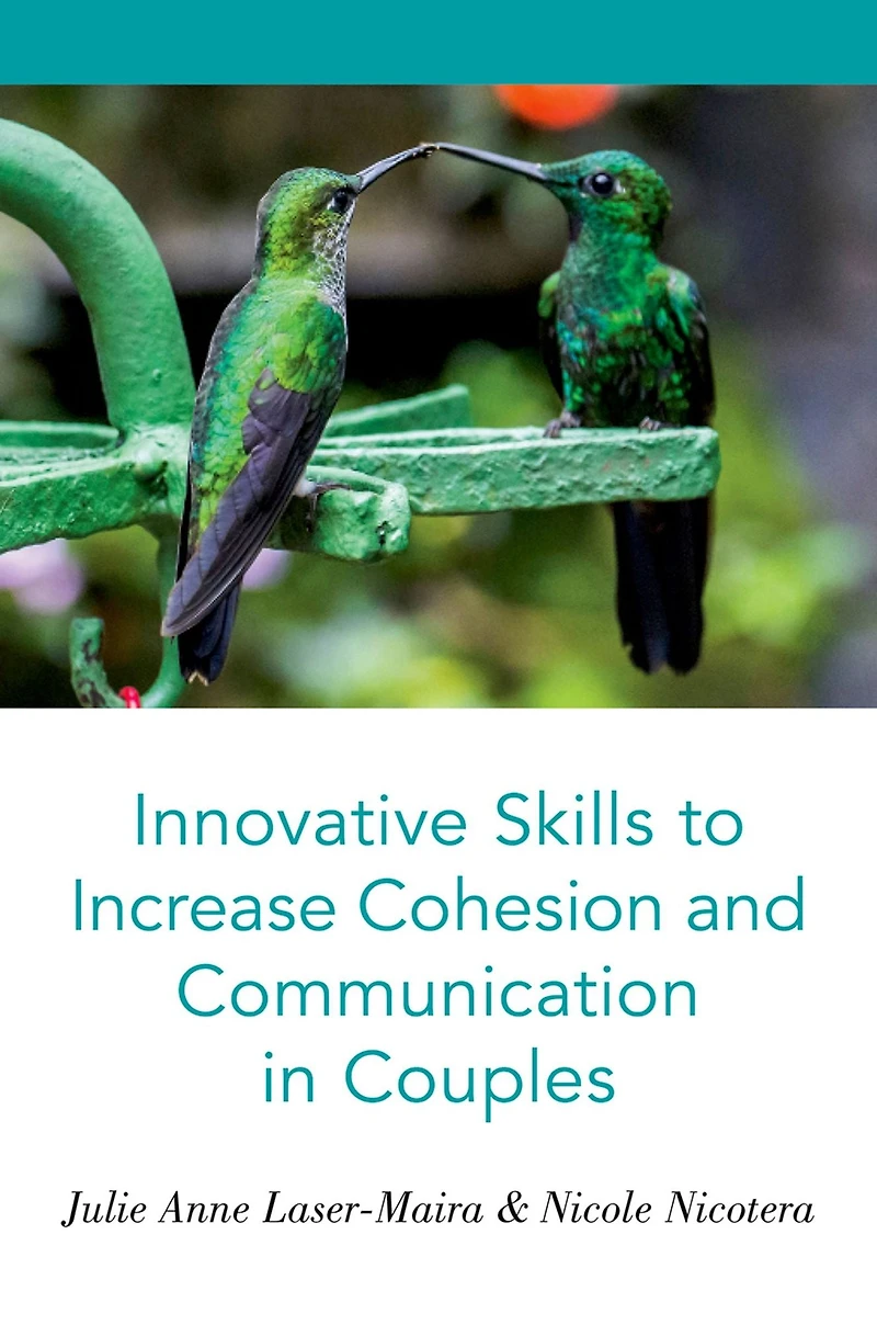 Innovative Skills to Increase Cohesion and Communication Couples
