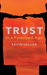 Trust a Polarized Age
