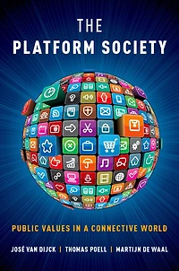 The Platform Society: Public Values a Connective World
