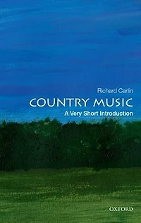 Country Music: A Very Short Introduction