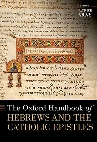 the Oxford Handbook of Hebrews and Catholic Epistles