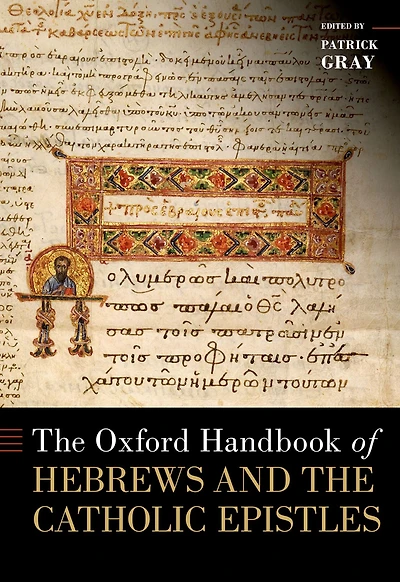 the Oxford Handbook of Hebrews and Catholic Epistles