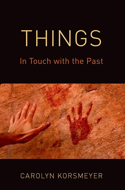 Things: Touch with the Past