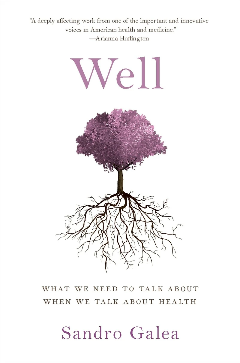 Well: What We Need to Talk About When Health