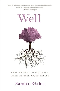 Well: What We Need to Talk About When Health