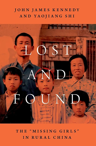 Lost and Found: The "Missing Girls" Rural China