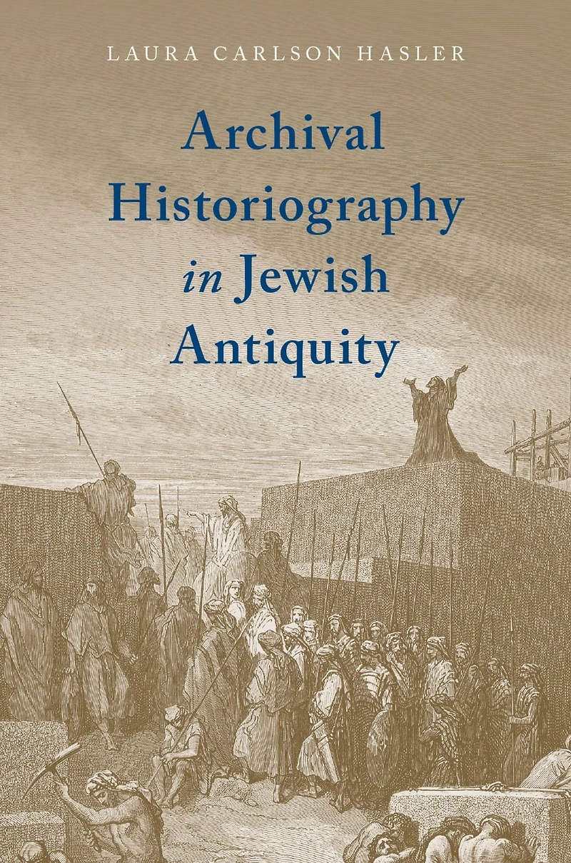 Archival Historiography Jewish Antiquity