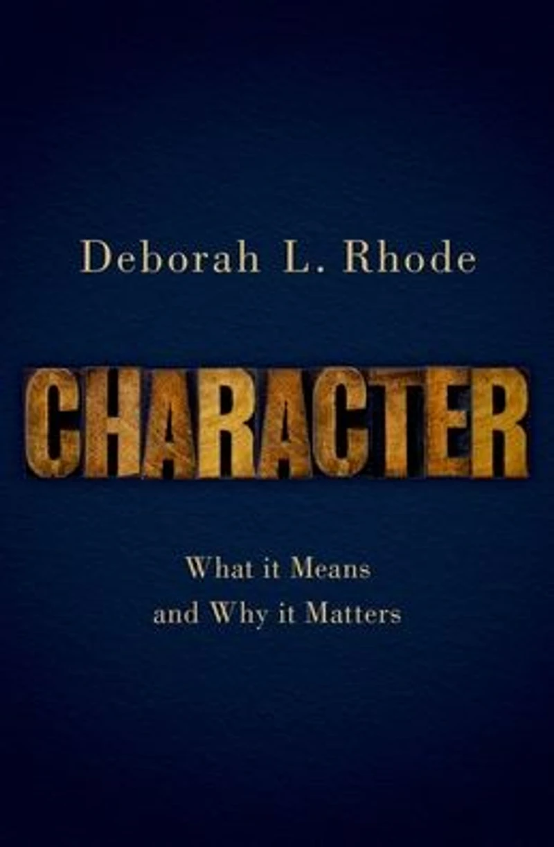 Character: What it Means and Why Matters