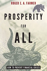 Prosperity For All: How To Prevent Financial Crises