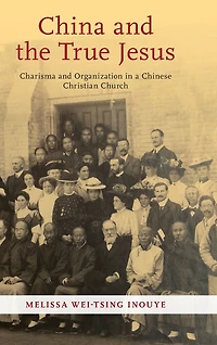 China and the True Jesus: Charisma Organization a Chinese Christian Church