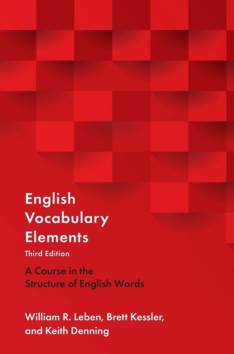 English Vocabulary Elements: A Course the Structure of Words